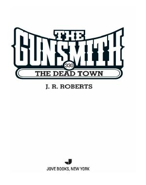 [The Gunsmith 330] • The Dead Town